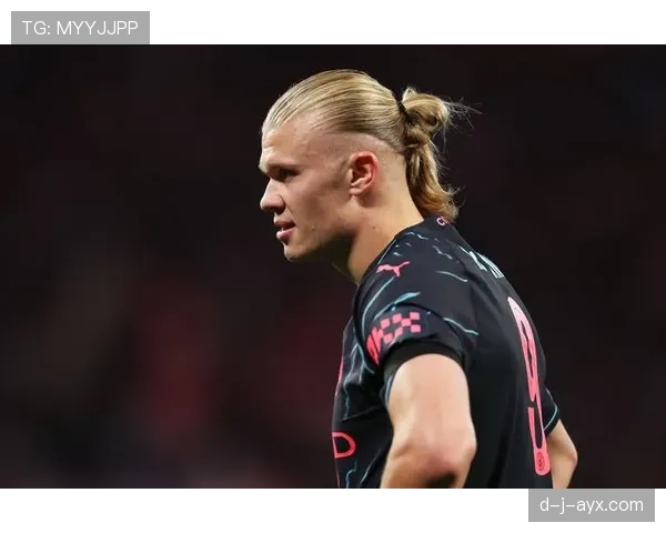 哈兰德高位压迫建功,助球队力克强敌展现争冠竞争力 哈兰德高位压迫建功,助球队力克强敌展现争冠竞争力