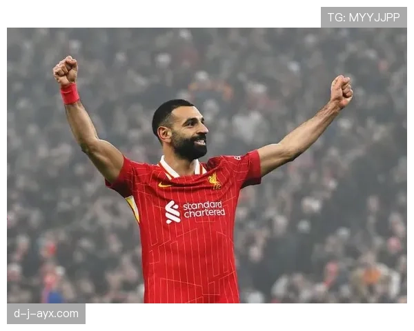 萨拉赫状态回暖，延续利物浦辉煌生涯